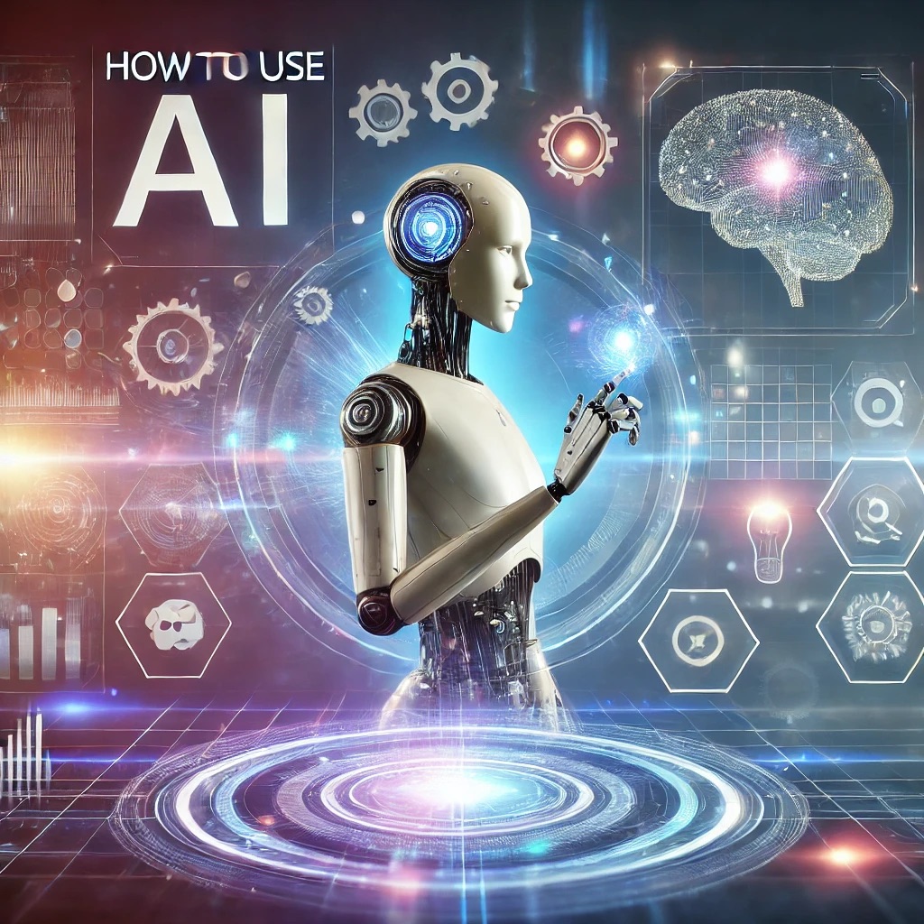 How to Use AI and ChatGPT: A Guide to New Technology