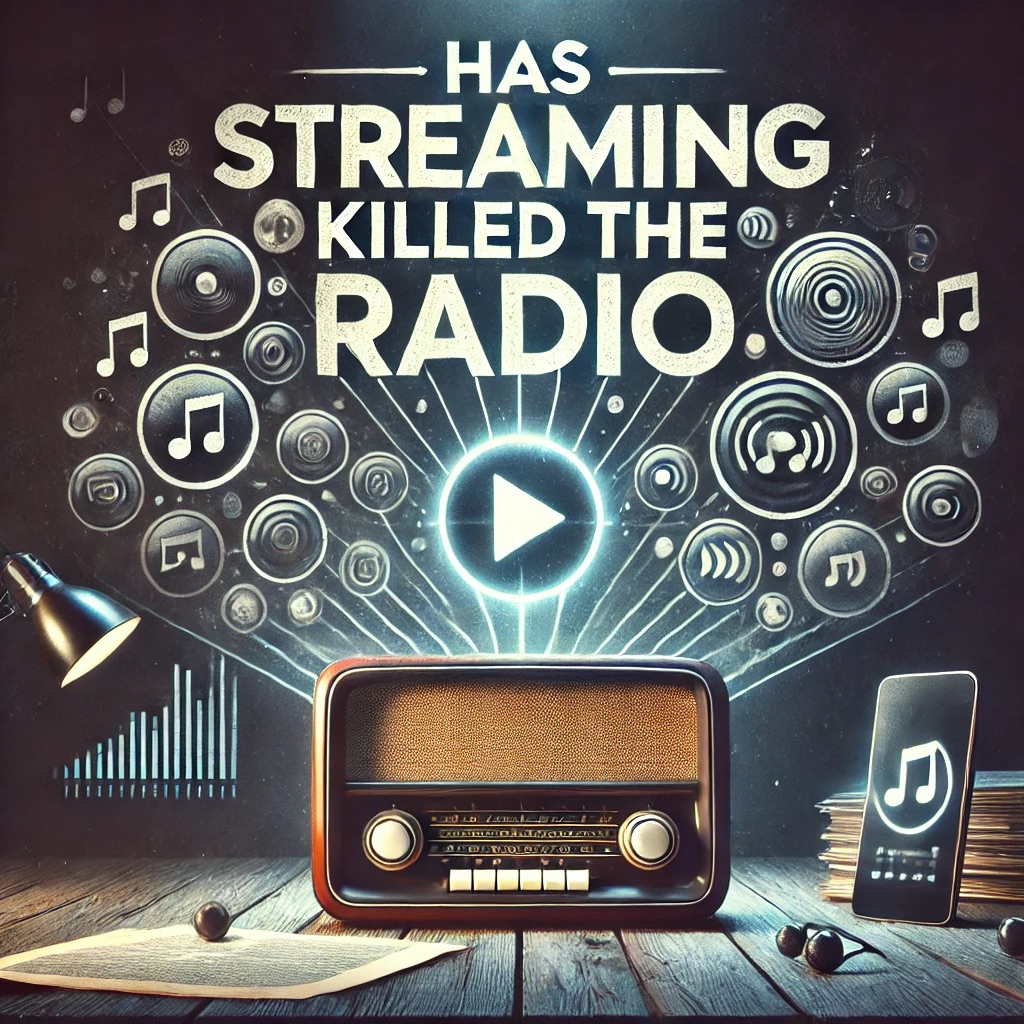 Has streaming killed the radio?